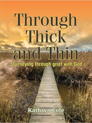 cover image of Through Thick and Thin